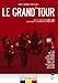 The Big Trip ( Le grand'tour )