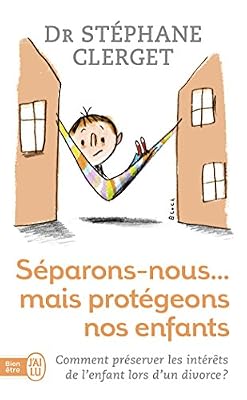 J'ai Lu Séparons-nous... mais protégeons nos enfants