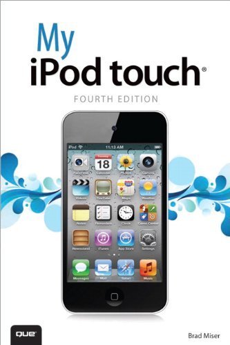My iPod touch (covers iPod touch 4th and 5th generation running iOS 6) (4th Edition) 4th edition by Miser, Brad (2012) Taschenbuch