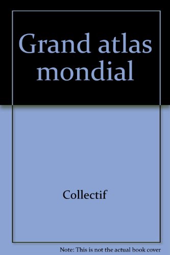 couverture de : Grand atlas mondial
