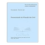 Peenemünde im Wandel der Zeit by 