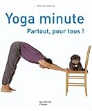 Image de Yoga minute : Partout, pour tous !