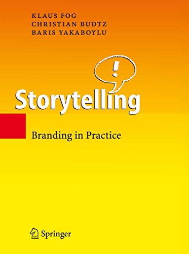 Storytelling: Branding in Practice (English Edition)
