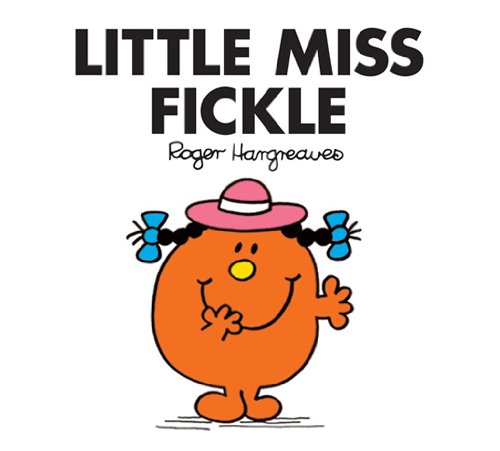 Download Little Miss Fickle (Mr. Men and Little Miss Book 24) Download Little Miss Fickle (Mr. Men and Little Miss Book 24)