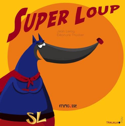 couverture de : Super Loup