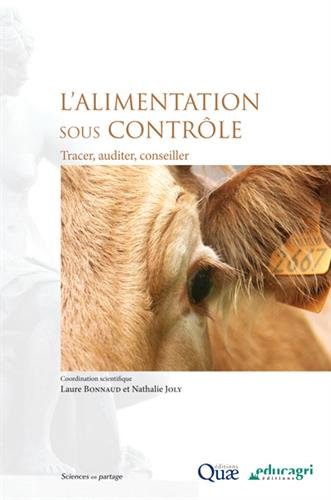 L'alimentation sous contrôle : Tracer, auditer, conseiller gratuit L'alimentation sous contrôle : Tracer, auditer, conseiller gratuit