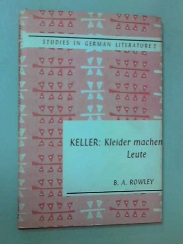 Preisvergleich Produktbild Keller's "Kleider Machen Leute" (Study in German Literature)