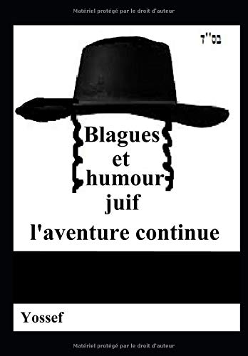Télécharger Blagues et humour juif, l'aventure continue Livre eBook France