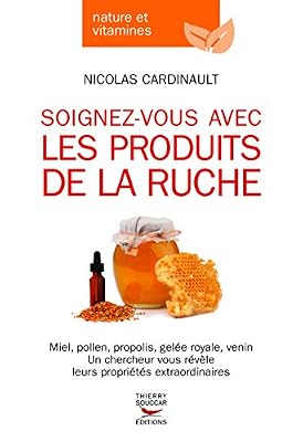 NONAME Soignez-vous avec les produits de la ruche