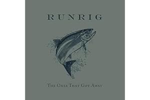 Runrig - The Ones That Got Away