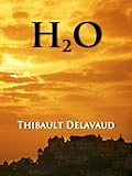 Image de H2O (Rêves Célestes t. 1)