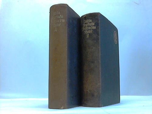 Anselm Feuerbachs Briefe an seine Mutter. 2 Bände