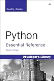 Python Essential Reference: Python Essentia Referenc _4 (Developer's Library) (English Edition) by