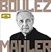Produktbild Boulez Conducts Mahler - Complete Recordings [14 CD] by Pierre Boulez (2013-11-19)