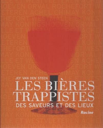 Les bières trappistes Les bières trappistes