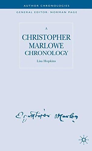 A Christopher Marlowe Chronology (Author Chronologies Series)