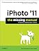 Produktbild iPhoto '11: The Missing Manual (Missing Manuals)