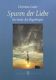 Image de Spuren der Liebe bis hinter den Regenbogen
