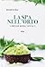 Produktbild La spa nell'orto. Benessere naturale fatto da te