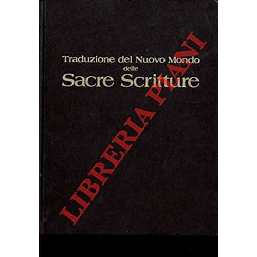 Traduzione Del Nuovo Mondo Delle Sacre Scritture