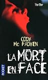MORT EN FACE