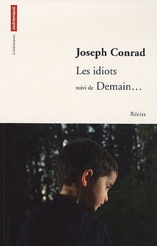 couverture de : Les idiots, suivi de Demain...