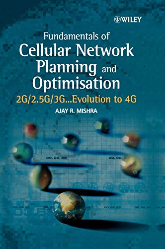 Télécharger Fundamentals of Cellular Network Planning and Optimisation: 2G/2.5G/3G... Evolution to 4G Gratuit