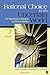 Rational Choice in an Uncertain World: The Psychology of Judgment and Decision Making (NULL) by Dr. Robyn M. Dawes, Reid Hastie