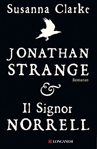 Download Jonathan Strange e il signor Norrell Download Jonathan Strange e il signor Norrell