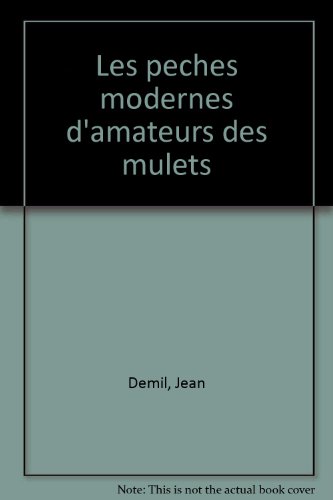 Les Pêches modernes d'amateurs des mulets en ligne Les Pêches modernes d'amateurs des mulets en ligne