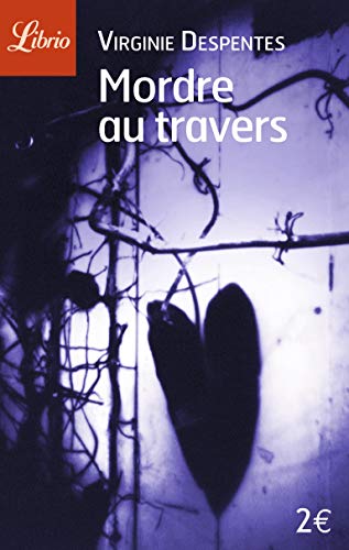 Télécharger Mordre au travers PDF