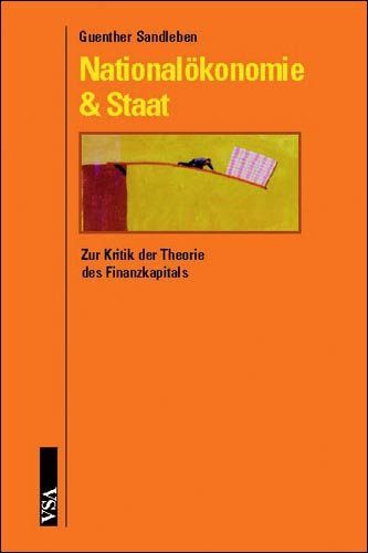 Download Nationalökonomie & Staat: Zur Kritik der Theorie des Finanzkapitals