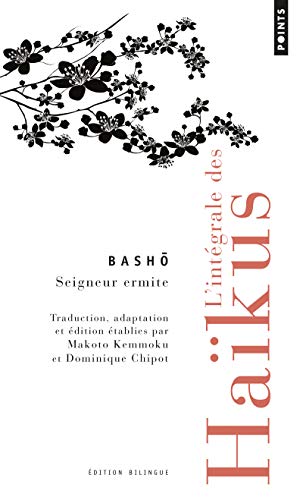 L'intégrale des haïkus L'intégrale des haïkus