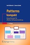 Patterns kompakt: Entwurfsmuster für effektive Softwareentwicklung (IT kompakt) by