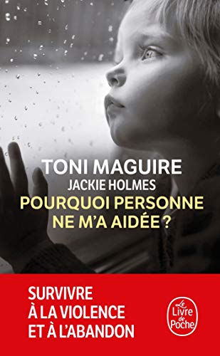 Pourquoi personne ne m'a aidée Pourquoi personne ne m'a aidée