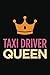Produktbild Taxi driver queen: Blank lined novelty office humor themed notebook to write in: With a practical, versatile wide rule interior: Pink and orange cover