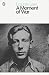 A Moment of War (Penguin Modern Classics) by Laurie Lee