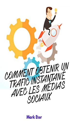 Download COMMENT OBTENIR UN TRAFIC WEB INSTANTANÉ AVEC LES MÉDIAS SOCIAUX Download COMMENT OBTENIR UN TRAFIC WEB INSTANTANÉ AVEC LES MÉDIAS SOCIAUX