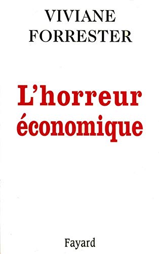 L'horreur économique L'horreur économique