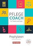 Image de In guten Händen - Pflege-Coach für Theorie und Praxis: Prophylaxen: Fachbuch