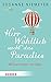 Herr Wohllieb sucht das Paradies: 40 Geschichten vom Glück by Susanne Niemeyer