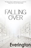 Image de Falling Over (English Edition)