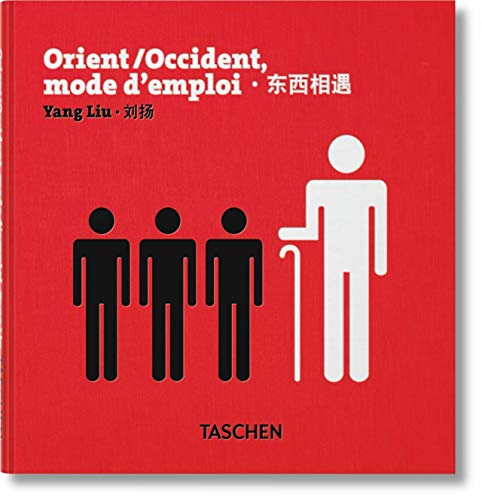 VA-Yang Liu. Orient/Occident. Mode d'emploi VA-Yang Liu. Orient/Occident. Mode d'emploi