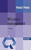 Wissensmanagement: 7 Bausteine für die Umsetzung in der Praxis by Sandra Gerhards, Bettina Trauner