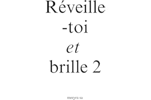 Réveille-toi et brille 2
