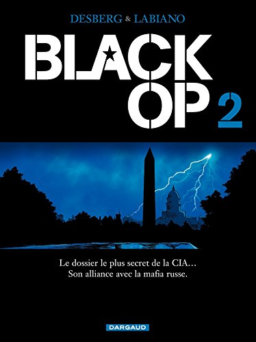 Black Op - Tome 2 (Black Op - saison 1) Black Op - Tome 2 (Black Op - saison 1)