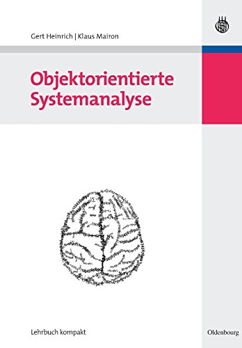 Objektorientierte Systemanalyse (Wirtschaftsinformatik kompakt)