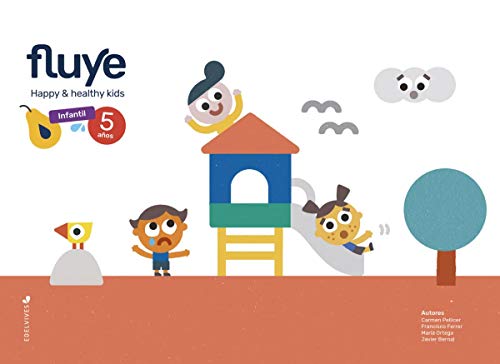 Proyecto Fluye5 años: Happy and healthy kids