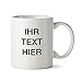Produktbild Personalisierter Kaffeebecher weiß Motiv „IHR TEXT“ Spruch individuelle Text Gestaltung Druck Tasse Becher Kaffeetasse Hochzeit Kinder