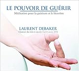 voir fiche du jeu Le pouvoir de guérir - Livre audio 1 CD